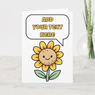 Carte Ajoutez votre propre message, Tournesol heureux