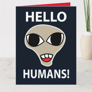 Carte Alien Bonjour Humains Drôle Alien