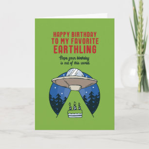 Carte Alien d'Earthling favori UFO Pun drôle d'anniversa