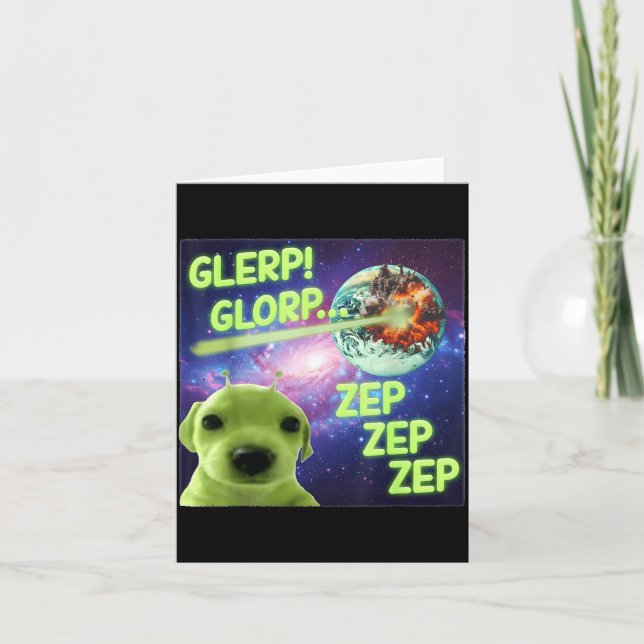 Carte Alien Dog Meme Glerp Glorp Funny Space Laser Gift  (Devant)