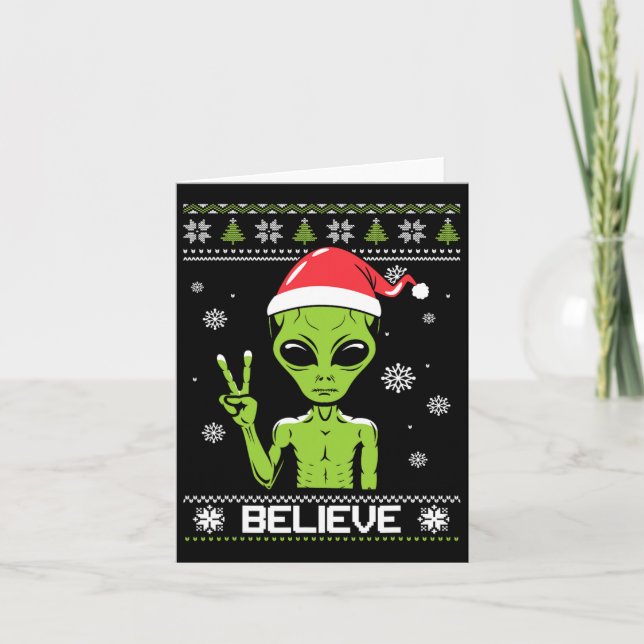 Carte Alien Sweater de Noël Croyez Funny Xmas Alien S (Devant)