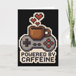 Carte Alimenté par Caffeine Pixel Art Joueur Amateur de 
