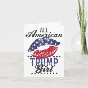 Carte All American Trump Girl Usa Flag Lips Gop Vote 202