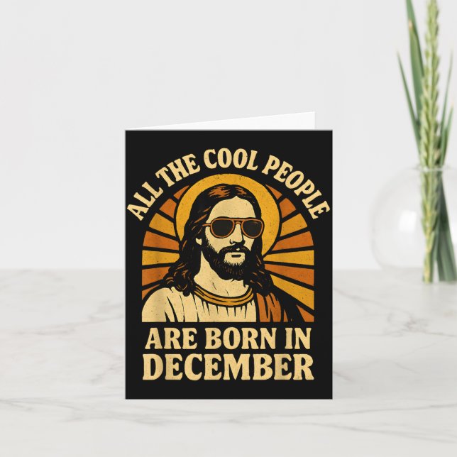 Carte All Cool People Are Born In December Birthday  (Devant)