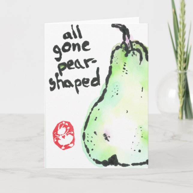 Carte All gone pear shaped — greeting card (Devant)