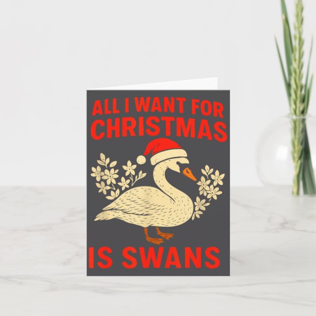 Carte All I Want For Christmas Is Swans Ugly Xmas Sweate (Devant)