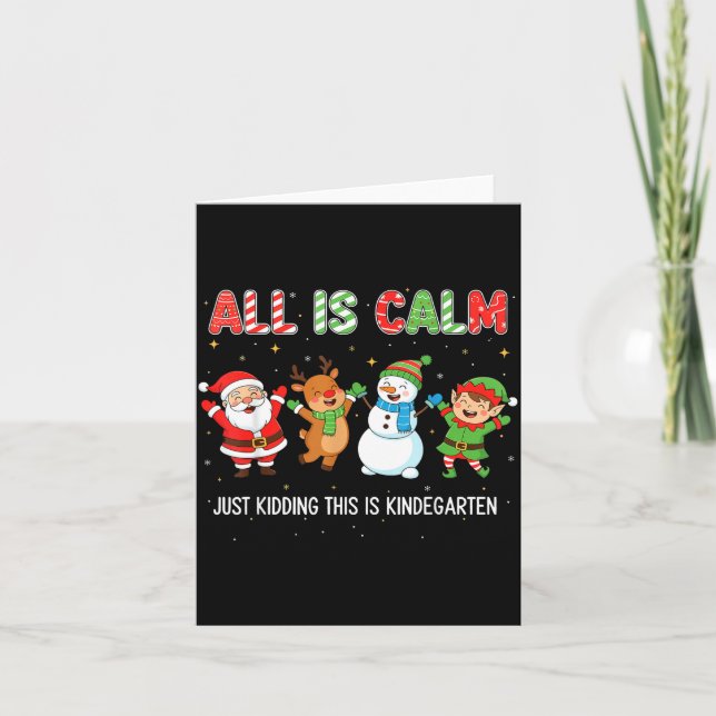 Carte All Is Calm Funny Xmas Kindergarten Christmas Seas (Devant)