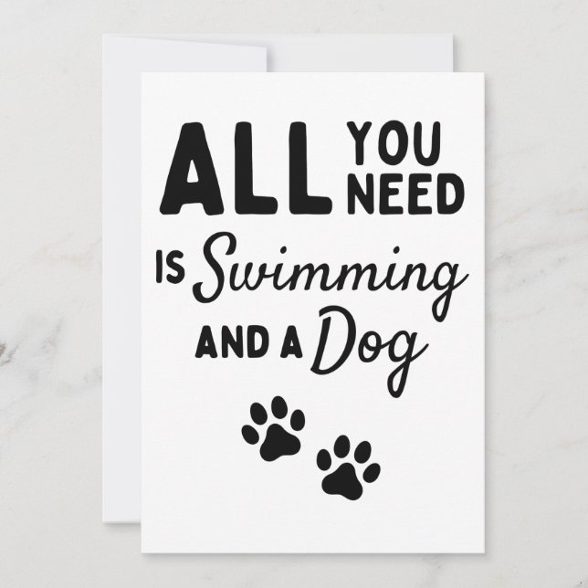 Carte All you need is swimming and a dog (Devant)