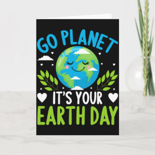 Carte Aller planète c'est votre T Shirt jour de la Terre