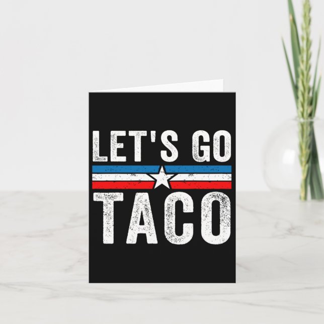 Carte Allez Taco Mème Drôle Allons-y Taco (Devant)