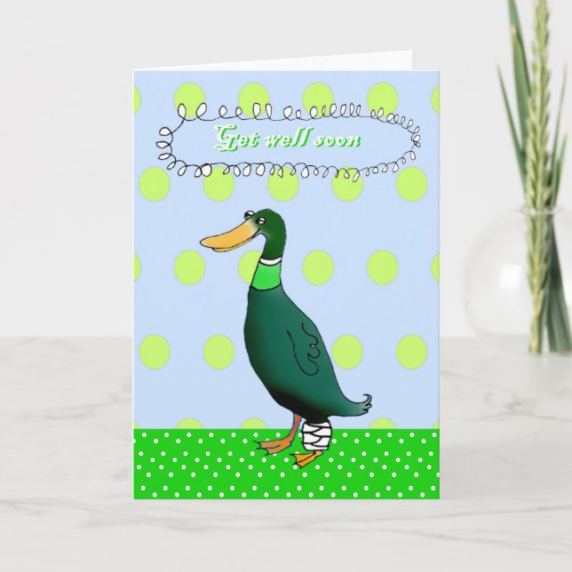 Carte Allez-y bientôt, canard vert avec jambe bandée. (Devant)