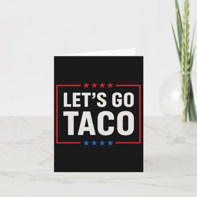 Carte Allons Taco Toujours Chickens Out Funny (Devant)
