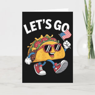 Carte Allons-y Taco Drôle Trump Poulet