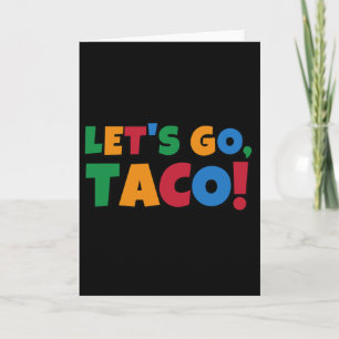 Carte Allons-y Taco' Poulet Trump Tarif 