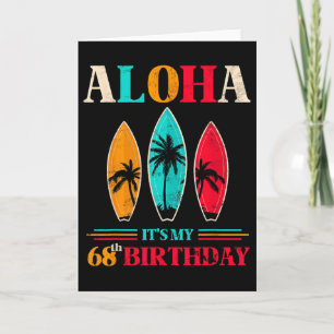 Carte Aloha 68e Anniversaire Hawaï Plage Tropicale Surf