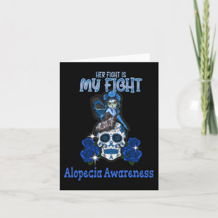 Carte Alopecia Conscience de sa lutte est mon combat