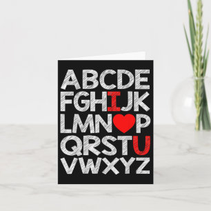 Carte Alphabet Abc I Love U T T Shirt Valentines Day Hea