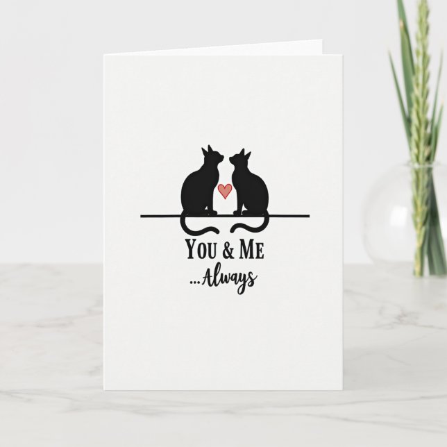 Carte Always Love Cats You And Me Card (Devant)