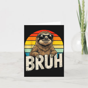 Carte Amateur de Mème Graphique de Paresseux Drôle Bruh
