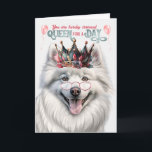 Carte American Eskimo Dog Queen for Day Funny Birthday<br><div class="desc">Une carte d'anniversaire royale pour la maman aimante du chien avec des voeux humoristiques pour un anniversaire très heureux et plein de plaisir de cette Eskie (American Eskimo) chien.</div>