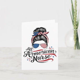 Carte American Flag Patriotique Nurse Messy Bun 4 Juil