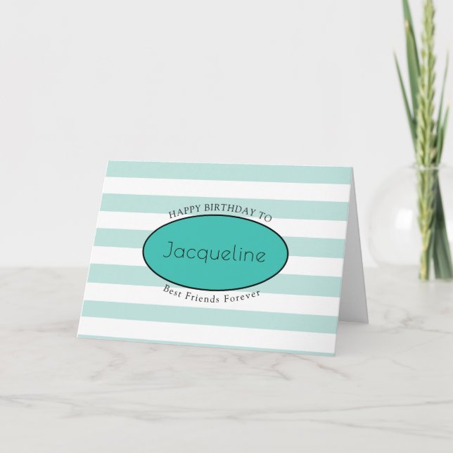 Carte Ami BFF Anniversaire Turquoise Stripe Feminine Chi (Devant)