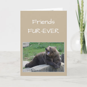 Carte AMIS POUR TOUJOURS OU humour d'ours de bavardage