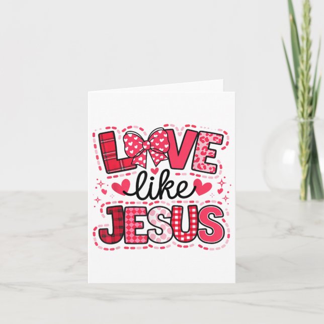 Carte Amour comme Jésus Coquette Bow Saint-Valentin _1  (Devant)
