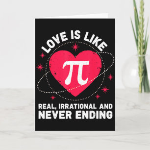Carte Amour comme Pi Réel Irrationnel Jamais Finissant V