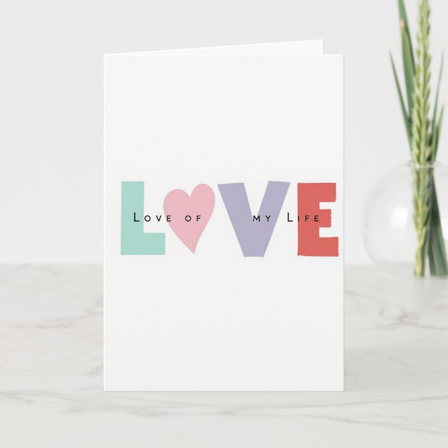 Carte Amour De Ma Vie (Devant)