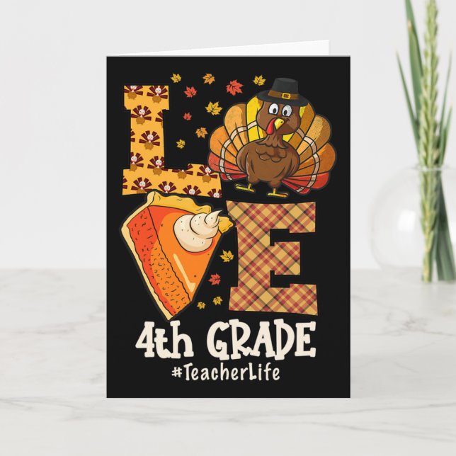 Carte Amour de Thanksgiving Enseignant de 4e année Dinde (Devant)