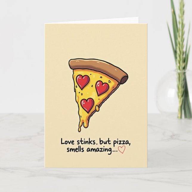 Carte Amour Sent Mauvaise Pizza Incroyable (Devant)