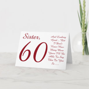 Carte Amusant, 60ème anniversaire pour soeur, texte roug