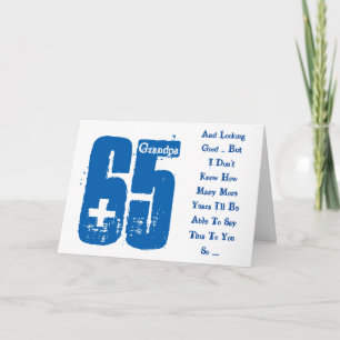 Carte Amusant, 65ème anniversaire, grand-père, texte ble