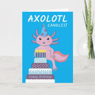 Carte Amusant Axolotl bougies Anniversaire