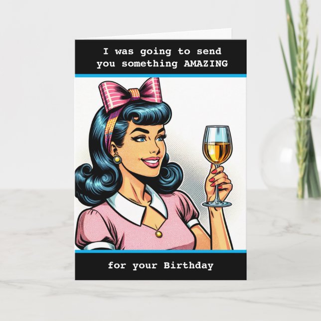 Carte Amusant Humour d'anniversaire sarcastique (Devant)