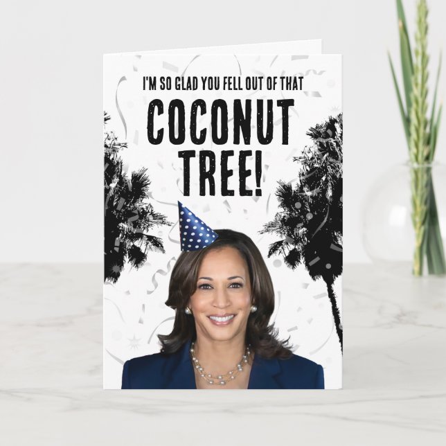Carte Amusant Kamala Harris Anniversaire - Cocout Tree (Devant)
