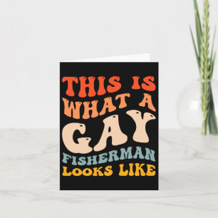 Carte Amusant Pêche Gay pride Ce Qu'Un Pêcheur Gay A L'A