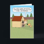 Carte Amusant type dans Doghouse Anniversaire<br><div class="desc">Cette drôle de carte d'anniversaire de dessin animé montre un gars expliquant à son chien pourquoi il est dans la niche. Espérons qu'il apprendra à ne plus publier l'âge de sa femme sur Facebook l'année prochaine. Merci pour le choix de cette conception originale par © Chuck Ingwersen. Je suis un...</div>