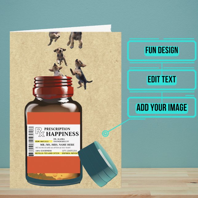 Carte Amusante bouteille d'ordonnance de chiots Annivers (This is truly a unique and funny card that will warm the hearts of your loved ones. )