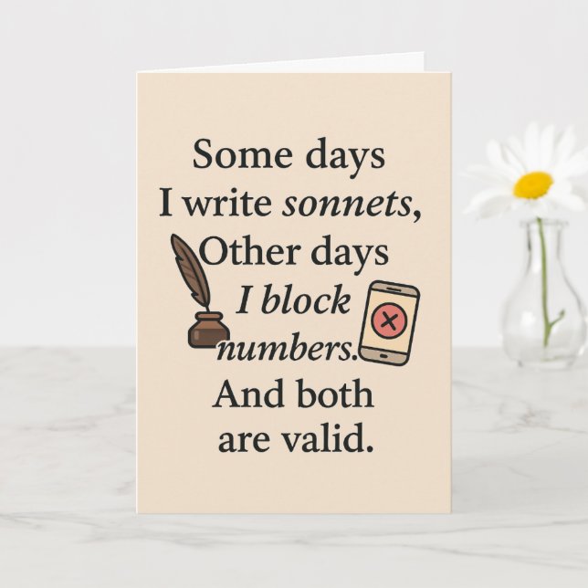 Carte amusante - Certains Jours J'Écris Des Sonnet (Petite plante)