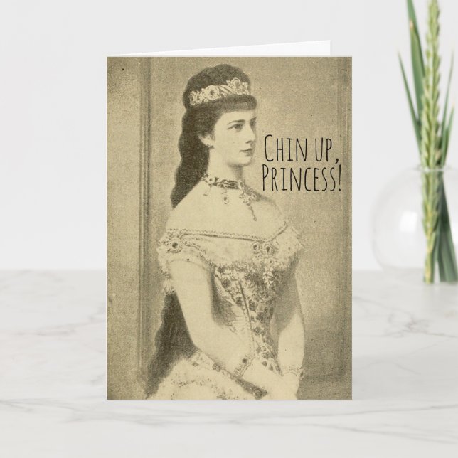 Carte Amusante Chin Up Princess Chever Up Encouragement (Devant)