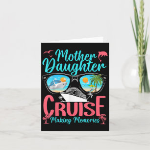 Carte Amusante Maman Fille Vacances Croisière Mère Fille