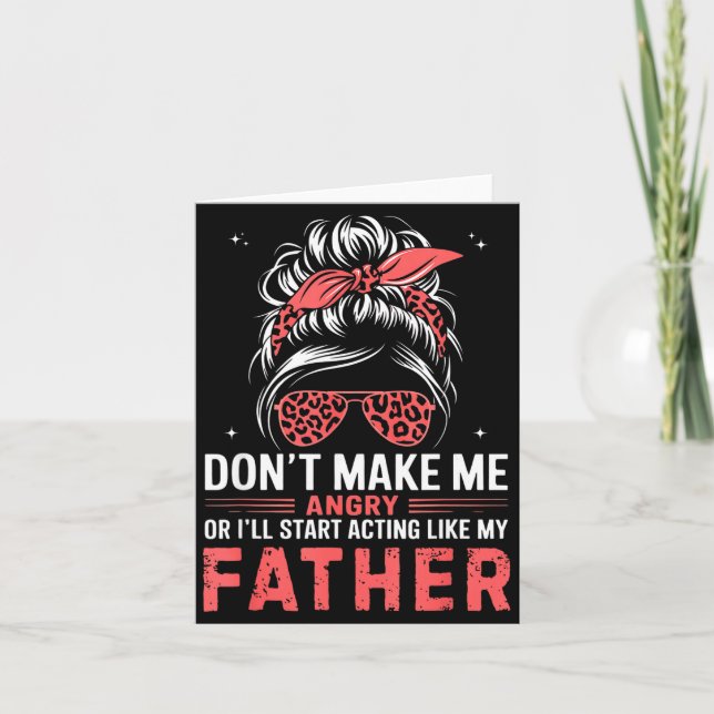 Carte Amusez-vous, ne me mettez pas en colère ou je vais (Devant)