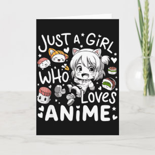Carte Animé pour adolescentes juste une fille qui aime l