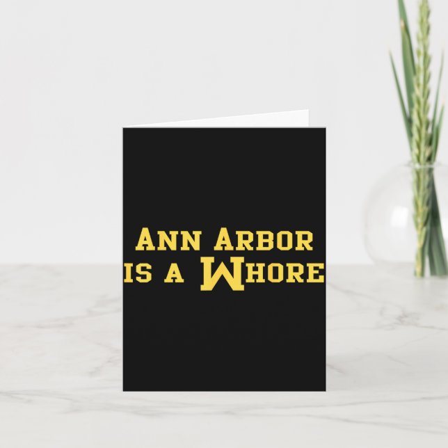 Carte Ann Arbor est une citation de sarcasme drôle  (Devant)