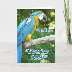 Carte Anniversaire 100 ans - Humour perroquet