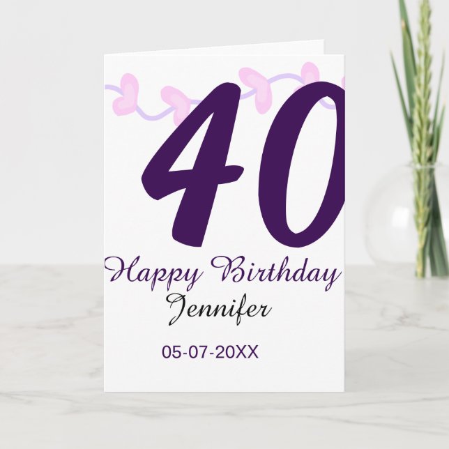 Carte anniversaire 40 ans nom date année épingle florale (Devant)