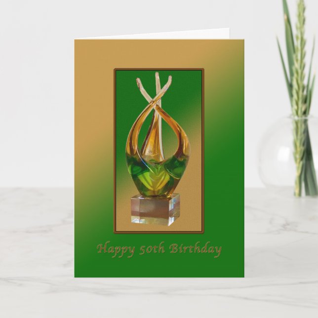 Carte Anniversaire, 50ème, Sculpture de verre (Devant)