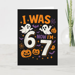 Carte Anniversaire 7 Ans J'avais 6 Ans Maintenant J'ai 7